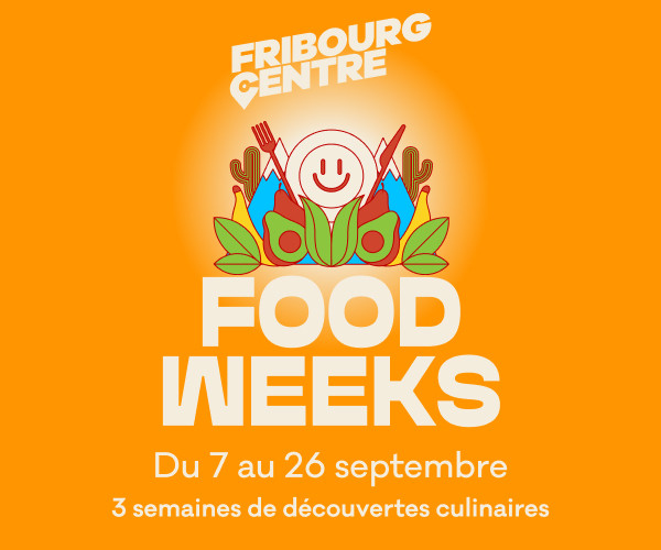 Bannière publicitaire orange de Fribourg Centre annonçant les Food Weeks du 7 au 26 septembre, 3 semaines de découvertes culinaires. Une illustration colorée en haut représente une assiette souriante entourée d'avocats, de poires, d'ustensiles de cuisine et de feuillage stylisés